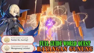 World Quest Bayangan Gunung - Genshin Impact Ver5.0