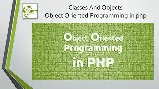 Classes and Objects | Object Oriented Programming in php