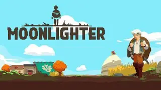 MOONLIGHTER
