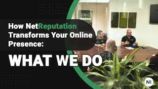 How NetReputation Transforms Your Online Presence: What We Do