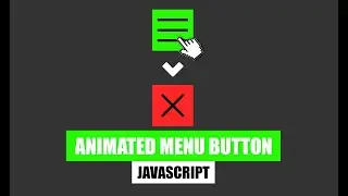 Animated Menu Button JavaScript | How to make Mobile Menu in JS?
