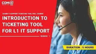 IT Support Ticketing tool | IT Support | L1 Support | Full Course