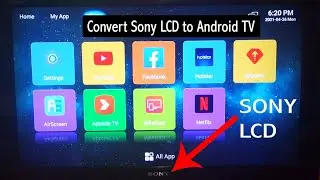 Universal Android motherboard apply on Sony Bravia LCD TV.