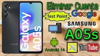SAMSUNG A05S, DELETE GOOGLE ACCOUNT, WITH TEST POINT OR EDL CABLE