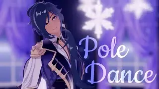 【 原神 MMD / Genshin Impact MMD 】 Kaeya Pole Dance