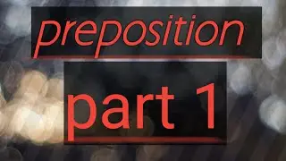 preposition part 1. PPSC/FPSC/ NTS/ OTS Past Papers