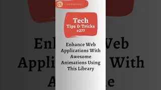Enhance Web Applications With Awesome Animations Using This Library I Cosas Learning | Tech Tips