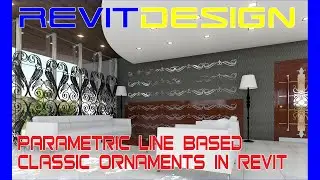 RD106. How to make a Parametric Line Based Classic Ornaments in Revit.