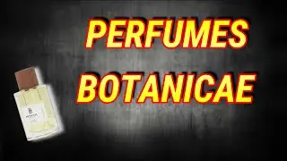 Probando los perfumes de BOTANICAE 👉👉 Reseña en ESPAÑOL