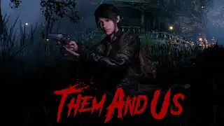 Them and Us (1) Обзор прохождение