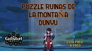 Guía de como completar Puzzle de las Ruinas de la Montaña Dunyu - GENSHIN IMPACT - 3 cofres Lujosos