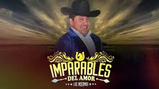 LOS IMPARABLES DEL AMOR - MIX IMAPARABLE
