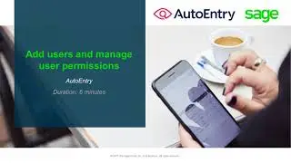 AutoEntry (NA) - How to Add Users and Manage User Permissions