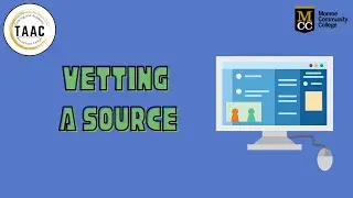 How to Tackle Research for Your Writing Assignment: Vetting a Source