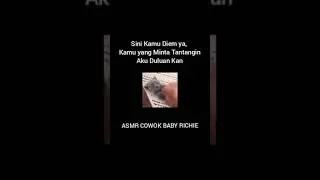 ASMR COWOK - Sini Kamu Diem ya, Kamu yang Nantangin Aku Duluan Kan 