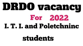 ITI and Polytechnic students best job in DRDO vacancy for ITI and polytechnic students 2022 vacancy