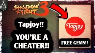 Shadow Fight 3 Free Gems: Tapjoy You're Cheating!!