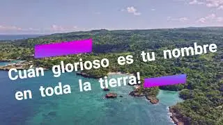 !!Oh Jehová, Señor nuestro