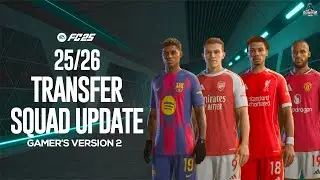 25/26 New Squad Update For FC 25 By Gamer Algorithm V2 | Free