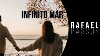 Rafael Passos - Infinito Mar