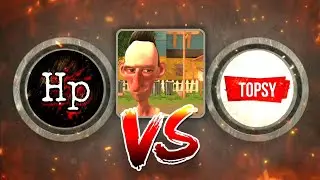 HP vs Topsy | Злой Сосед НА ВРЕМЯ