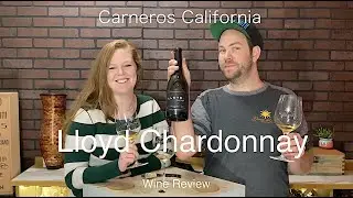 Tasting Wine reviews Lloyd Chardonnay