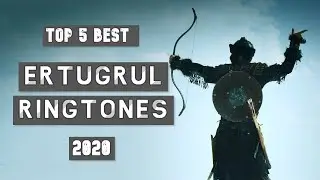 Top 5 Best Ertugrul Ringtones 2020 | Download Links