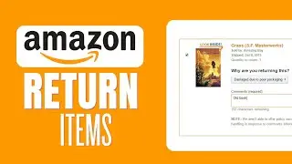 How To Return Items On Amazon