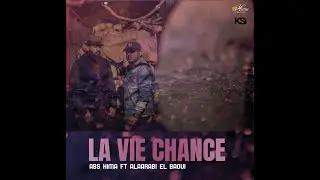 HIMA ft ALAARABI EL BAOUI     LA VIE CHANCE  BY DJ SERGO Official Music Video       #radio nas fm