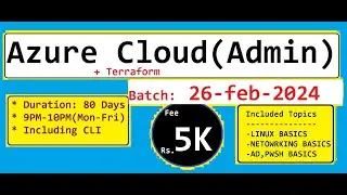 New batch  Azurecloud+Terraform || Starts 26th Feb || b y Nagarjuna Vadlakonda || +91 8099809099