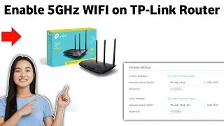How to Enable 5GHz WIFI on TP-Link Router 2025