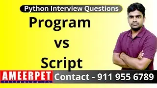 Program vs Script | Ameerpet Technologies | By Srinivas
