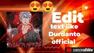 How edit text like Durdanto official  |  Durdanto official ki tarah text edit kaise karein .