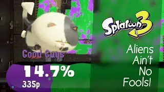 Aliens Ain't No Fools! | Splatoon 3