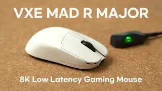 weight 36g 8K Wireless Gaming Mouse VXE MAD R MAJOR Review