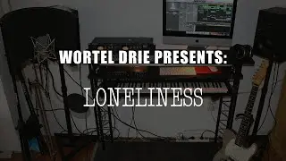 Wortel Drie presents: Loneliness