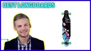 ✅ Best Longboards 2023 - Top 5 Longboards