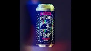 Deftones   Belching Beaver    Ceremony Hazy IPA