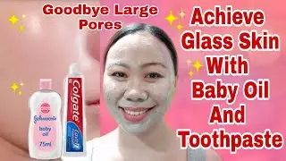 Apply Baby Oil And Toothpaste To Your Face The Results Is Amazing!