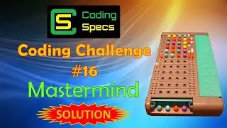 Coding Challenge #16 – Mastermind - SOLUTION