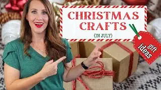 *NEW* Christmas in JULY DIYS: Unique Gift Ideas for 2023