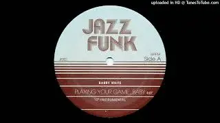 Barry White~Playing Your Game Baby [K.C. Los Angeles 'Breaks Mix']