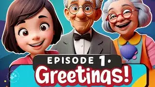 Say Hello in English Fun Greetings Lesson for Kids|Episode 1: Meet Austin, Ethan & Professor Maxwell