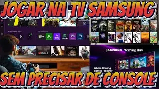 COMO JOGAR OS JOGOS DO XBOX NA TV SAMSUNG SEM CONSOLE