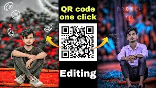 QR CODE PHOTO EDITING | One Click Photo Editing | qr code | photo editing | Snapseed QR Code
