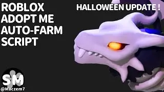 Roblox New Adopt Me! Autofarm |Halloween Event Update|