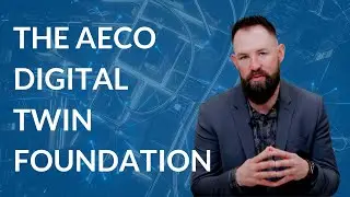 The AECO Digital Twin Foundation