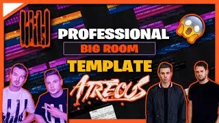 EPIC BIGROOM HOUSE like W&W, AXMO, BLASTERJAXX, SANDRO SILVA, SABERZ ETC [LABEL READY FLP] FL STUDIO