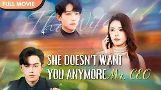 [ENG  SUB] You Let Me Go, Now You Want Me Back | Full 