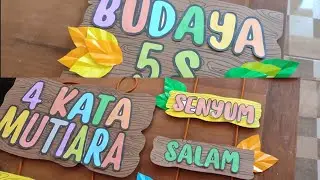 88. Ide Kreatif membuat Budaya 5S dan 4 Kata Mutiara
